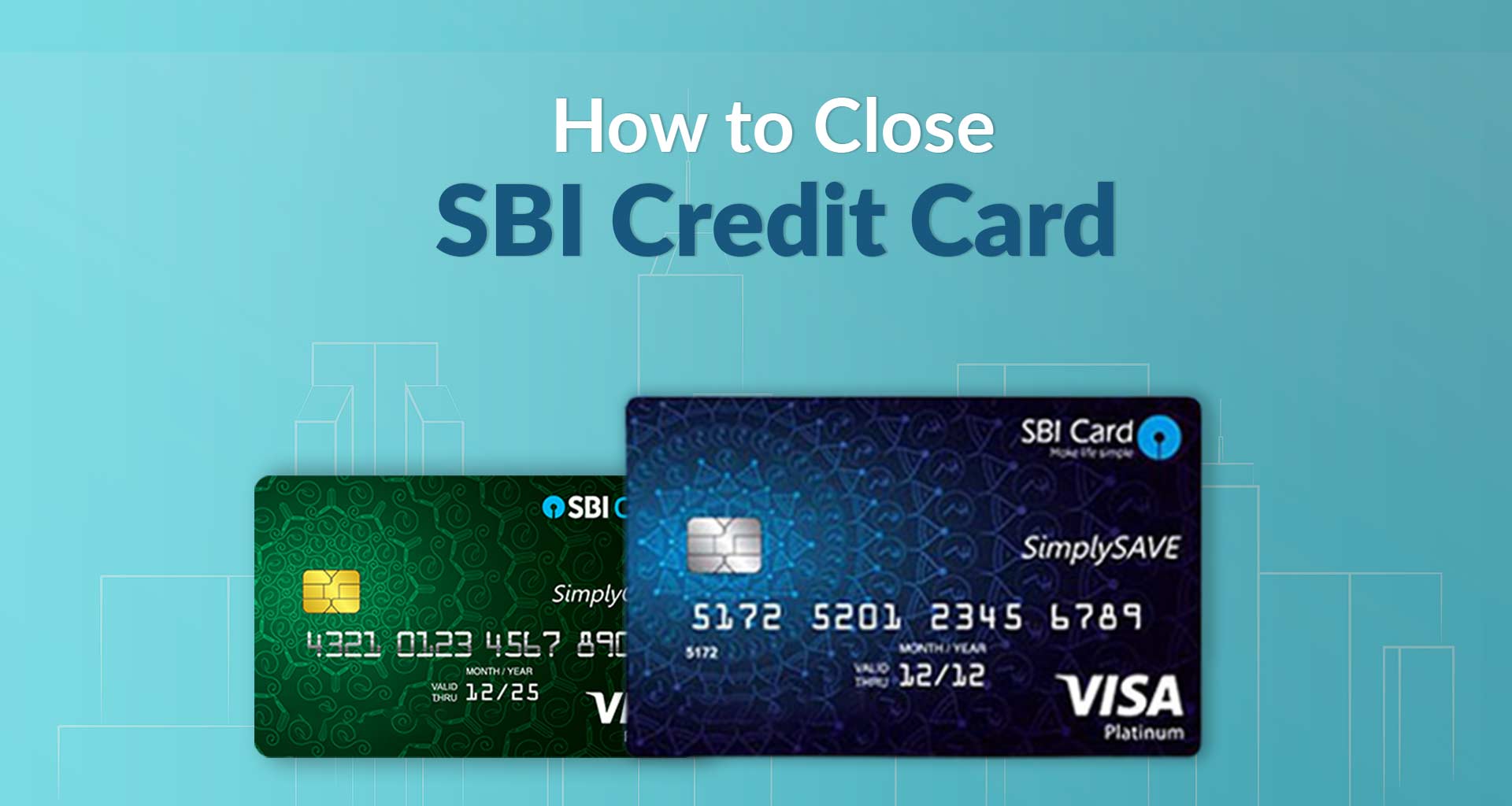 How to close SBI credit card: What You Need to Know